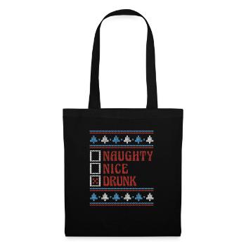 Nice Or Naughty Drunk Ugly Christmas - Tote Bag - black - Front