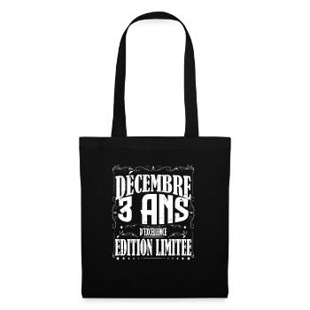 meilleur Cadeau d'anniversaire, Décembre 3 Ans. - Sac en tissu - noir - Devant