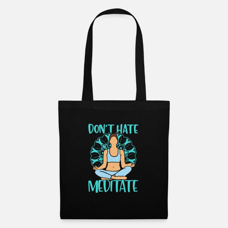 Don't Hate Meditate Yoga Class Instructor - Stoffbeutel - Schwarz