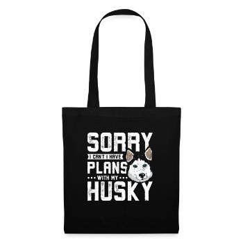 Sorry I can't I have plans with my siberian husky - Stoffbeutel - Schwarz - Vorne
