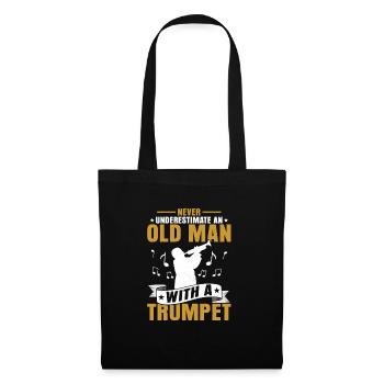 Ne sous-estimez jamais un vieil homme avec une trompette - Sac en tissu - noir - Devant