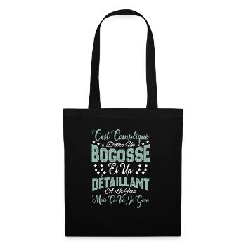 c'est compliqué d'être un Bogosse et un Détaillant - Sac en tissu - noir - Devant