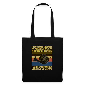 Je ne fais pas d’erreurs en jouant un Français Horn P - Sac en tissu - noir - Devant