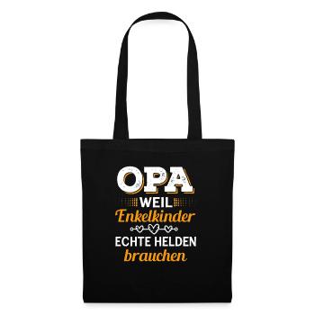 Opa Weil Enkelkinder Echte Helden Brauchen - Stoffbeutel - Schwarz - Vorne