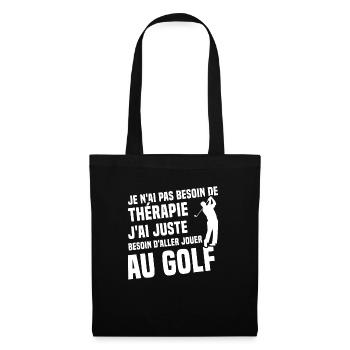 Thérapie golf - Humour cadeau golfeur - Sac en tissu - noir - Devant