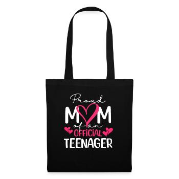Proud mother of an official teenager for the 13th birthday - Tote Bag - black - Front