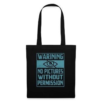 Avertissement Aucune image sans autorisation - Sac en tissu - noir - Devant