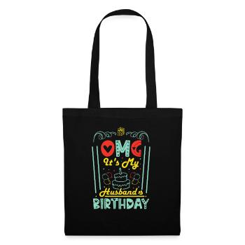 OMG It's My Husband's Birthday, Where is he ? - Tote Bag - black - Front
