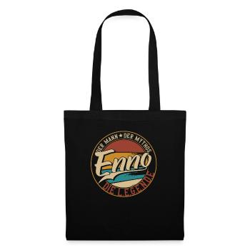Enno Der Mann der Mythos die Legende Geschenk - Stoffbeutel - Schwarz - Vorne