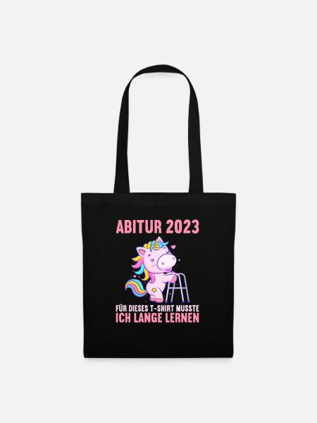 Abitur 2023 Für dieses musste ich lange lernen - Stoffbeutel - Schwarz