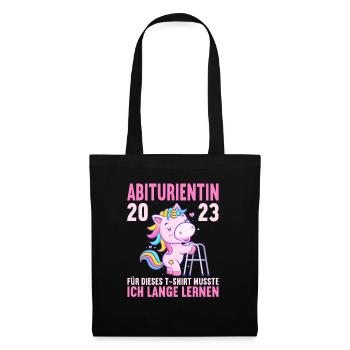 Abitur 2023 Für dieses musste ich lange lernen - Stoffbeutel - Schwarz - Vorne
