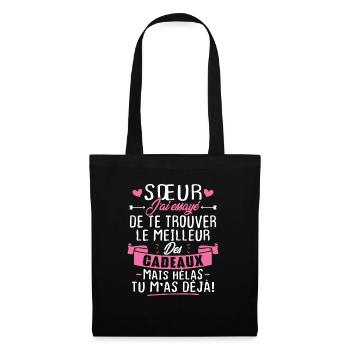 Sœur j'a Essayé De Te Trouver Le Meilleur Cadeau - Sac en tissu - noir - Devant