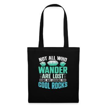 Not All Who Wander Are Lost Some Are Looking - Stoffbeutel - Schwarz - Vorne