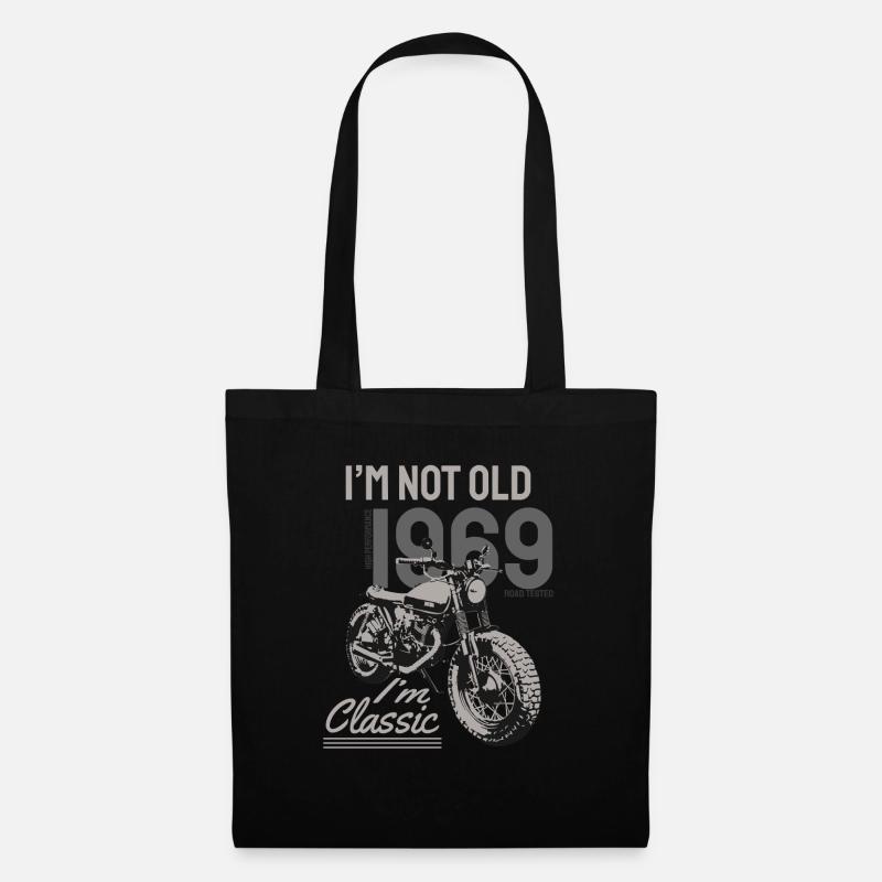 I'm Not Old I'm Classic. Biker Geburtstag 1969 - Stoffbeutel - Schwarz