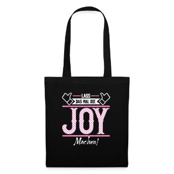 Joy Geschenkidee Geschenk Geburtstag - Stoffbeutel - Schwarz - Vorne
