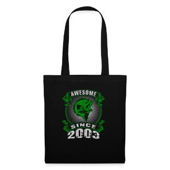 Awesome since 2003. Angel, Angler Geburtstag - Stoffbeutel - Schwarz - Vorne