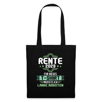 Rentner 2023 Rentnerin 2023 Rente 2023 - Stoffbeutel - Schwarz - Vorne