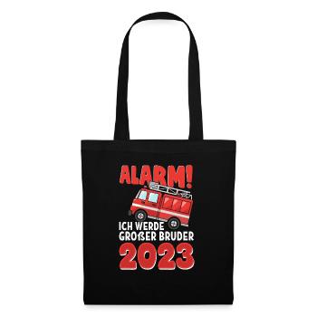 Alarm! Ich Werde Großer Bruder 2023 - Stoffbeutel - Schwarz - Vorne