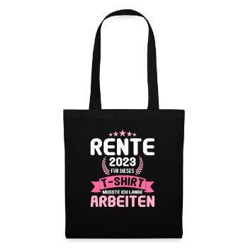 Rentner 2023 Rentnerin 2023 Rente 2023 - Stoffbeutel - Schwarz - Vorne