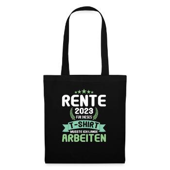 Rentner 2023 Rentnerin 2023 Rente 2023 - Stoffbeutel - Schwarz - Vorne