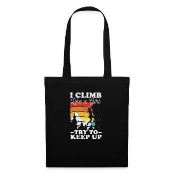 Je grimpe comme une fille et j’essaie de travailler avec le - Sac en tissu - noir - Devant