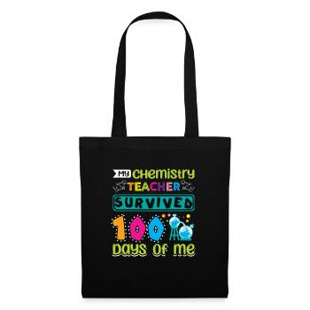Mon professeur de chimie a survécu 100 jours de moi - Sac en tissu - noir - Devant
