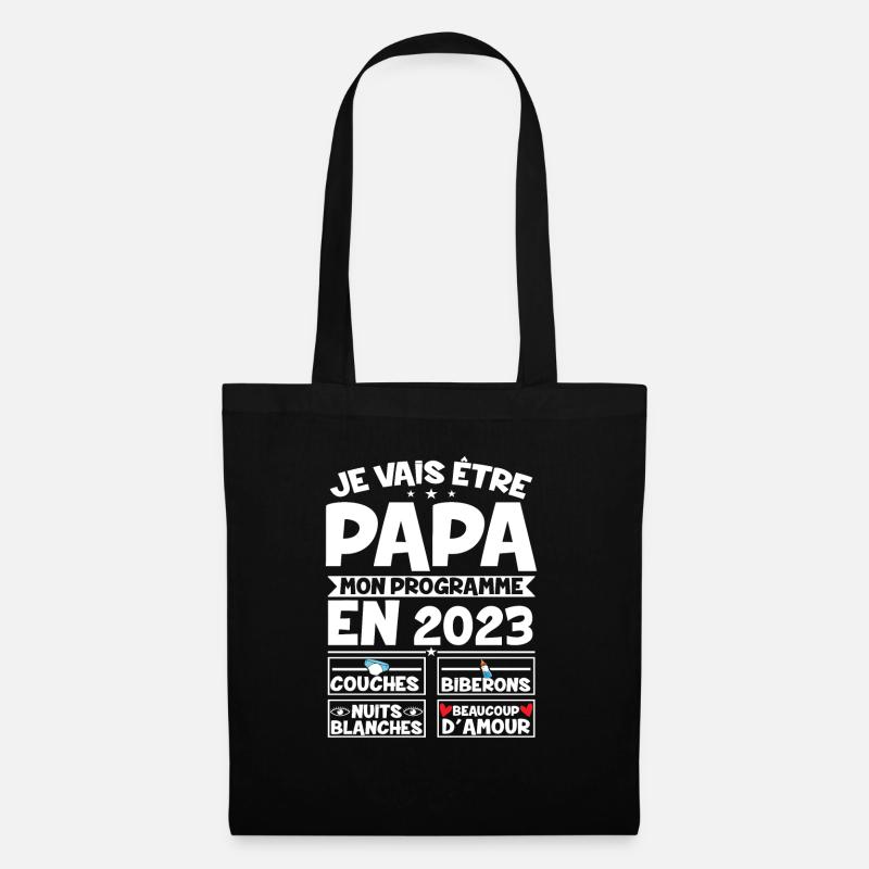 Je vais être papa mon programme en 2023 - Sac en tissu - noir