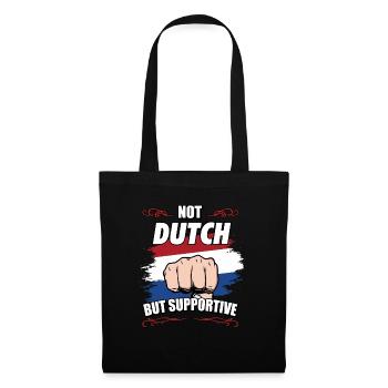 Not Dutch But Supportive Travel Tourist Dutch - Stoffbeutel - Schwarz - Vorne