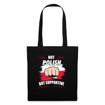 Not Polish But Supportive Travel Tourist Polish - Stoffbeutel - Schwarz - Vorne