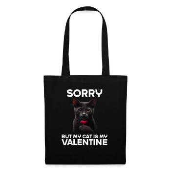 Désolé, mais mon chat est mon Valentin - Sac en tissu - noir - Devant