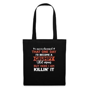 Drôle Grumpy Old Man Killin 'it Grandpa Grandpa Grandpa - Sac en tissu - noir - Devant