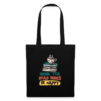 Boire du thé Lire des livres Être heureux - Sac en tissu - noir - Devant