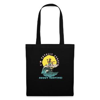 I'm Totally Stoked About Surfing! Funny Surfer - Stoffbeutel - Schwarz - Vorne