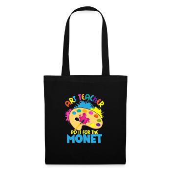 Art Teacher Do It For The Monet Education Artist - Stoffbeutel - Schwarz - Vorne
