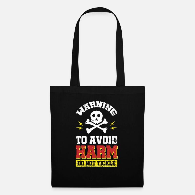 Warning - to avoid Harm - do not tickle - Tote Bag - black