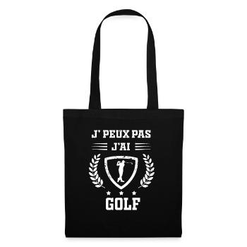 Je peux pas j'ai golf humour - Sac en tissu - noir - Devant