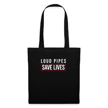 Loud Pipes Save Lives | Tuner Biker Motorcycle - Tote Bag - black - Front