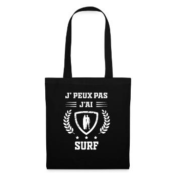 Je peux pas j'ai surf homme humour - Sac en tissu - noir - Devant