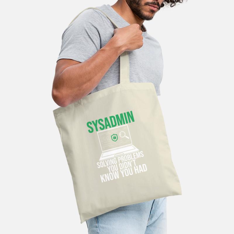 Sysadmin Solving Problems You Didn't Know You Had Tote Bag