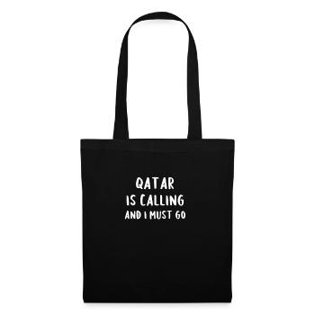 Qatar Is Calling And I Must Go - Tote Bag - black - Front