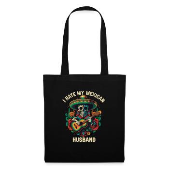 Je déteste mon mari mexicain Mexique Pride Country - Sac en tissu - noir - Devant