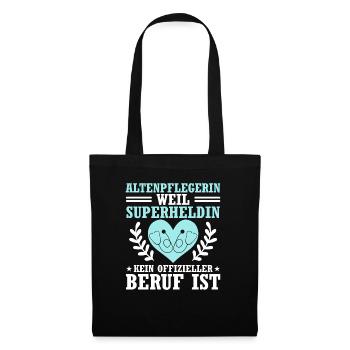 Altenpflegerin Weil Superheldin Kein Beruf Ist - Stoffbeutel - Schwarz - Vorne