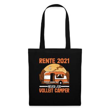 Rente 2021 Renteneintritt Camping Camper - Stoffbeutel - Schwarz - Vorne