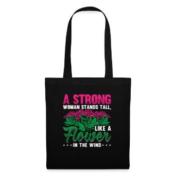 A strong woman stands tall like a Flower - Tote Bag - black - Front