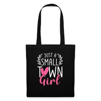 Just A Small Town Girl Village Little City Life - Tote Bag - black - Front