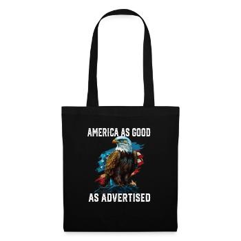 America as Good as Advertised July 4 Fourth Of - Stoffbeutel - Schwarz - Vorne