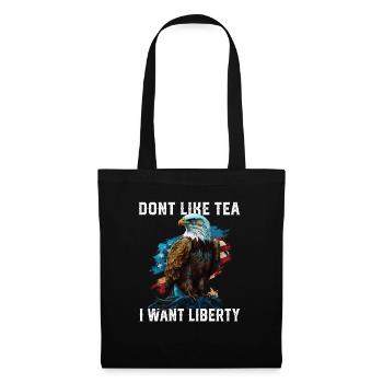 Je n’aime pas le thé Je veux la liberté Quatrième Juillet - Sac en tissu - noir - Devant
