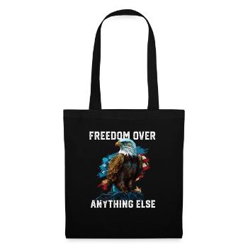 Freedom Over Anything Else Patriotism 4th Of July - Tote Bag - black - Front