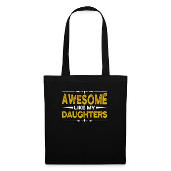 Génial comme la blague drôle de papa de la fête des pères de mes filles - Sac en tissu - noir - Devant