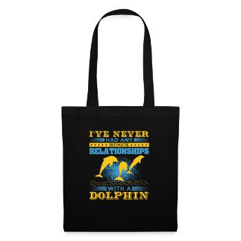 ICH HABE NOCH NIE EINE BEZIEHUNG ZU EINEM DELFIN - Stoffbeutel - Schwarz - Vorne